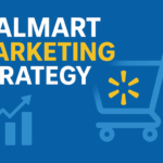 walmart marketing strategy tactics campaigns