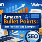 Amazon bullet points: Best practices and examples