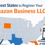 Best states to register your Amazon business LLC