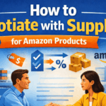 How to negotiate with suppliers for Amazon products