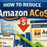 How to reduce Amazon ACoS (Advertising Cost of Sale)