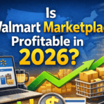 Is Walmart marketplace profitable in 2026?