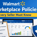 Walmart marketplace policies every seller must know
