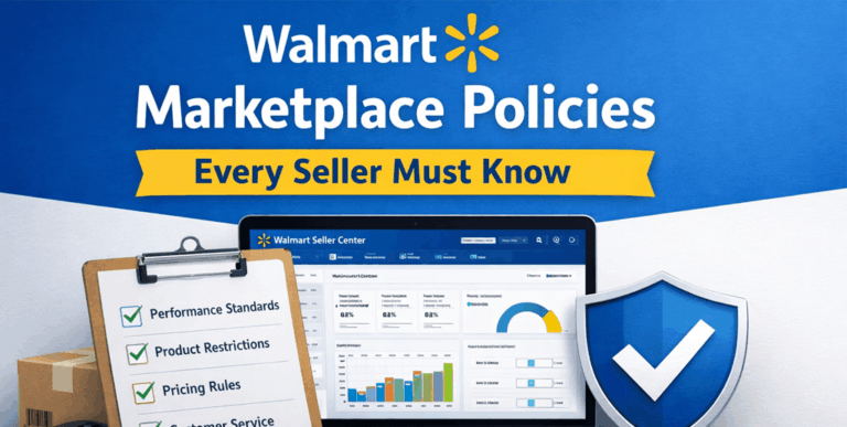 Walmart marketplace policies every seller must know