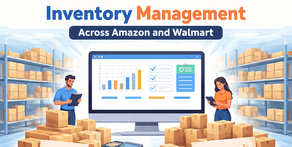 Inventory Management Across Amazon and Walmart