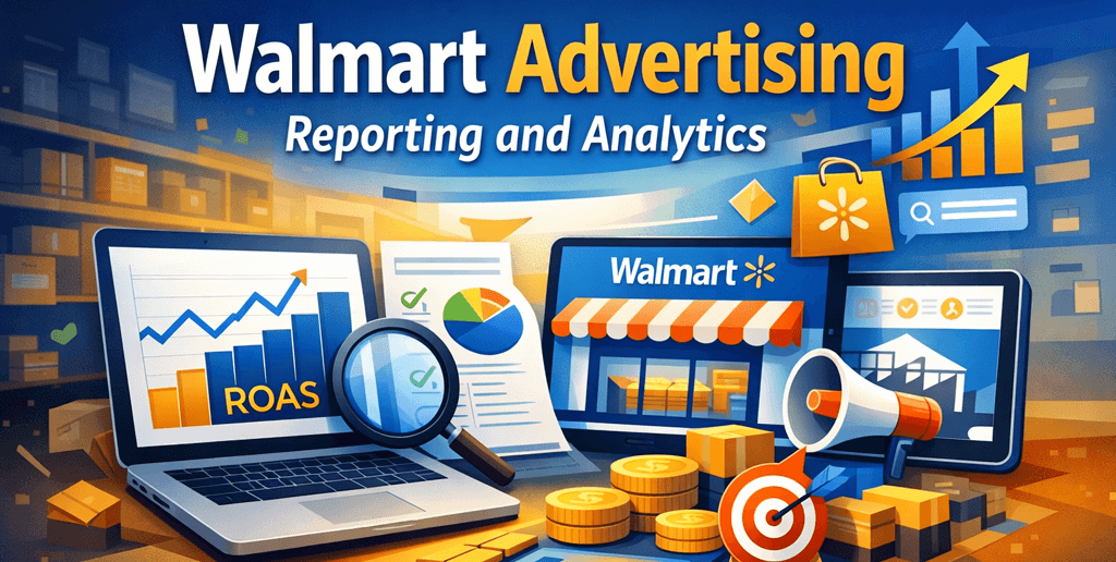 Walmart Advertising Reporting and Analytics