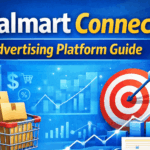 Walmart Connect Advertising Platform Guide