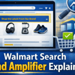 Walmart search brand amplifier explained